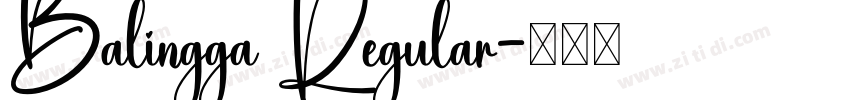 Balingga Regular字体转换 Balingga Regular字体转换